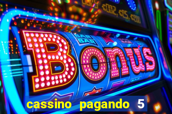 cassino pagando 5 reais no cadastro